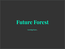 Tablet Screenshot of futureforest.net